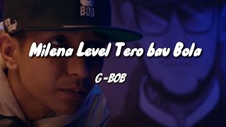 GBOB — Milena Level Tero Bau Bola  lyrics [upl. by Haskins627]