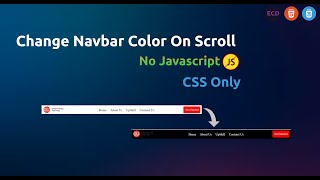 Change Navbar Colour on Scroll With CSS Only  Sticky Navbar  No Javascript [upl. by Joseph]