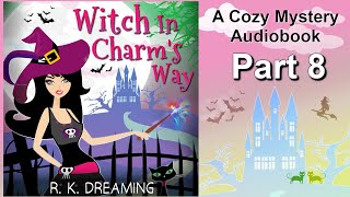 Cozy Mystery Book  Free Audiobooks Full Length  Urban Fantasy  Witch In Charms Way  Part 8 [upl. by Leach]