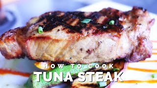 Tuna Steak with Lemon Garlic Sauce [upl. by Oirobil]