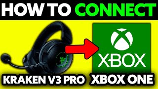 How To Connect Razer Kraken V3 Pro to XBOX One 2024  Step by Step [upl. by Alcinia]