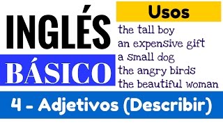 Adjetivos en inglés pronunciación y significado para describir personas y cosas  Lección 4 de 15 [upl. by Scrivens]