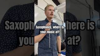 Saxophones where is your music Band kid humor [upl. by Ellicec]