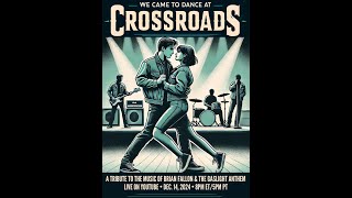 WE CAME TO DANCE AT CROSSROADS  A Tribute to the Music of Brian Fallon amp The Gaslight Anthem 2024 [upl. by Reivad]