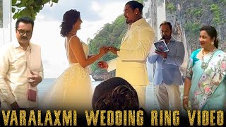 Varalakshmi Sarathkumar Wedding Video  Nicholai amp Varalaxmi Exchange Rings  Thailand Marriage [upl. by Rust]