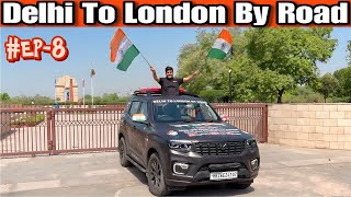 Finally London Ke Liye Ghar Se Nikal hi Gaye 😍 Delhi To London By Road EP8 [upl. by Cristiano]