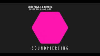 Mike Foyle amp ReFeel  Universal Language Ahmed Romel Remix Armada [upl. by Yenolem591]