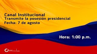 Transmisión de la posesión presidencial de Iván Duque [upl. by Sanbo]