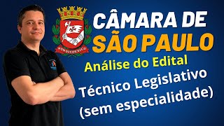 Urgente Edital Publicado  Concurso da Câmara Municipal de São Paulo Análise do Edital [upl. by Carter625]