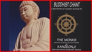 Buddhist Chant Monks of Kanzeonji Recitation of Ancient Sutras [upl. by Raven481]