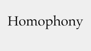 How to Pronounce Homophony [upl. by Eiramlatsyrk]