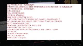 Zachary Lee Sings  October 2024 Epilogue Les Miserables Duet With ThespianPeacock 26 Oct 2024 [upl. by Eciralc]