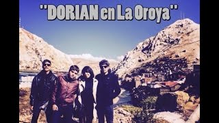 Dorian  Cualquier otra parte OroyaDreamsFestival Live 2015 [upl. by Hannala]