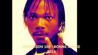 dj anderson 1er  bonne année spot 2014 [upl. by Hnib965]