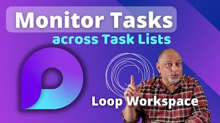 Monitor tasks across multiple meetings using Loop Workspace [upl. by Adnim]