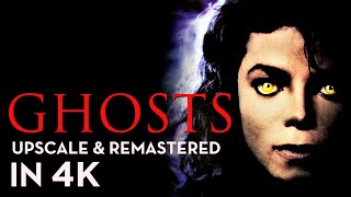 Michael Jackson  Ghosts 4K 60 fps  RemasteredUpscaled [upl. by Cornwell]