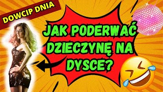 🤣 Dowcip dnia Rzecz się dzieje na dysce Przy barze siedzi dwóch dowcipdnia humor dowcipy [upl. by Irac126]