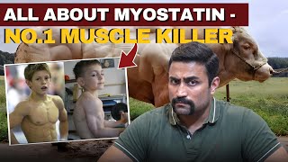 All about Myostatin  No1 Muscle Killer  do supplements reduce it [upl. by Dadivitan]