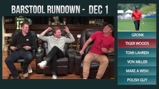 Barstool Rundown  December 1 2016 [upl. by Eyak242]