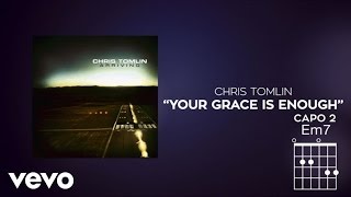 Chris Tomlin  Your Grace Is Enough Lyrics And Chords [upl. by Virgie]