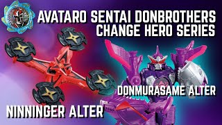 REVIEW Avataro Sentai Donbrothers Change Hero Series 07 Ninninger Alter  08 DonMurasame Alter [upl. by Eda662]