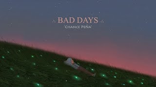 Chance Peña  Bad Days lyrics [upl. by Euqinom719]