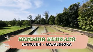 BENDUNG RENTANG JATITUJUH  MAJALENGKA [upl. by Puett]