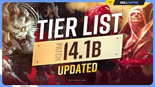 NEW UPDATED TIER LIST for PATCH 141  League of Legends [upl. by Moishe852]