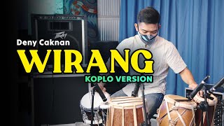 WIRANG  COVER KOPLO VERSION BY KOPLO IND [upl. by Ecitnerp]