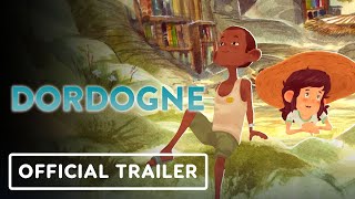 Dordogne  Official A Colorful Palette of Emotions Trailer [upl. by Yelrahc]