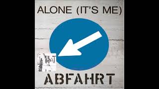 ABFAHRT  Alone Its Me Breathless  1989 [upl. by Norvun362]