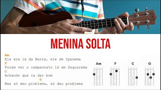 Ukulele  Menina Solta como tocar [upl. by Abagael]