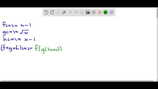 Composition of Three Functions Find f ∘g ∘h fxx1 gx√x hxx… [upl. by Adnomar338]