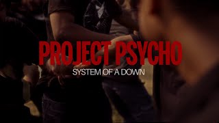 System of a Down  Psycho  Gazi Fahmid X Indie Flicks [upl. by Eras]