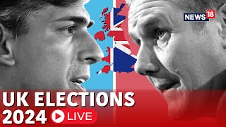 UK Election 2024  UK Elecction Live  UK Election Polls  UK Election Polls Today Live 2024  N18G [upl. by Enrichetta697]