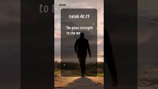 💪 Strength for the Weary Divine Power Unleashed  Isaiah 4029 🌟 Inspiration BibleWisdom [upl. by Vas]