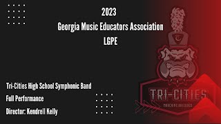 TriCities High School Symphonic Band  2023 LGPE Festival  Full Performance [upl. by Lazarus]