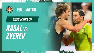 Nadal vs Zverev 2022 Mens semifinal Full Match  RolandGarros [upl. by Faustena]