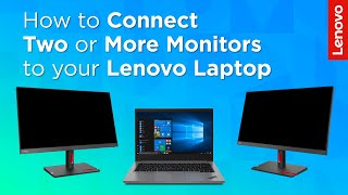 How to Connect Two or More Monitors to your Lenovo Laptop [upl. by Erdnaid800]