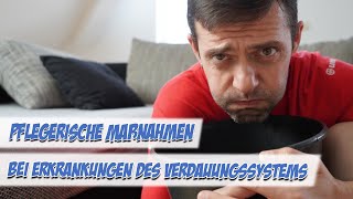 Pflegerische Maßnahmen bei Erkrankungen des Verdauungssystems  Pflege Kanal [upl. by Durante]