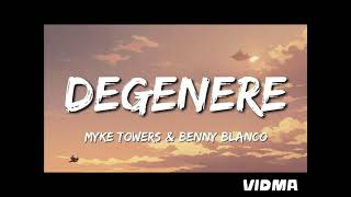 Degenere oficial Myke towers amp Benny blanco [upl. by Trudi]