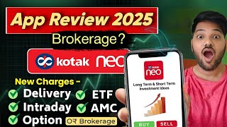 Kotak Neo App Review 2025  ✓Kotak Neo Demat Account Opening Process brokerage free demat account [upl. by Jerrold936]