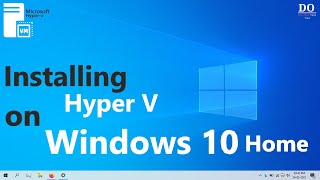 Installing Hyper V on Windows 10 Home [upl. by Fidel]