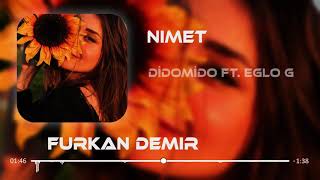 DİDOMİDO amp EGLO G NİMET Furkan Demir Remix [upl. by Michey]