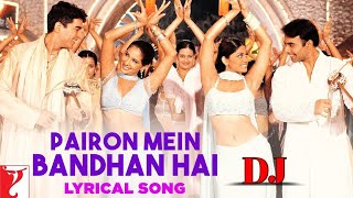 Pairon Mein Bandhan Hai  Full Song  Mohabbatein  Shah Rukh Khan JatinLalit Anand Bakshi [upl. by Meredith]