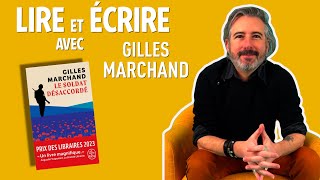 Lire et écrire avec Gilles Marchand [upl. by Analli515]