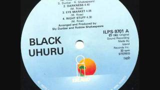 Black Uhuru  Eye Market [upl. by Ainel]