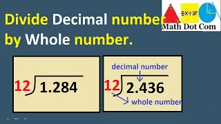 Dividing Decimal Numbers by Whole NumbersStepbyStep Guide for Precision Calculation Math Dot Com [upl. by Justinian]