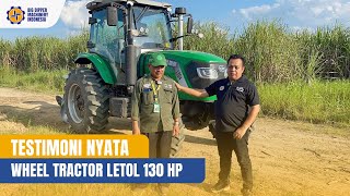 Testimoni nyata dari lapangan Wheel Tractor Letol 130 HP [upl. by Etteloc]