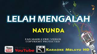 KARAOKE LELAH MENGALAH [upl. by Juliano633]